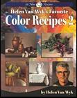 Helen Van Wyk's Favorite Color Recipes 2